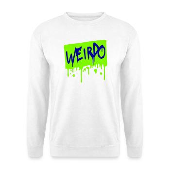 Weirdo Komischer Verrückter Lustiger Spruch Logo - Unisex Pullover - Weiß - Vorne - Alina (178cm) & Michal (187cm)
