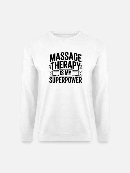 Massagetherapie ist meine Superkraft - Unisex Pullover - Weiß