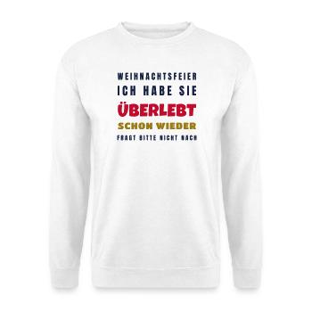 Weihnachtsfeier überlebt schon wieder - Büro - Unisex Pullover - Weiß - Vorne - Alina (178cm) & Michal (187cm)