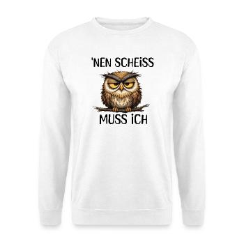 Nen Scheiss Muss Ich Genervte Eule - Unisex Pullover - Weiß - Vorne - Alina (178cm) & Michal (187cm)