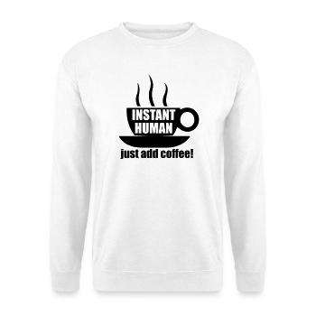 Sofort ein Mensch. Einfach Kaffee hinzufügen! - Unisex Pullover - Weiß - Vorne - Alina (178cm) & Michal (187cm)