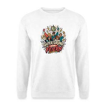 Guter Grund zum Feiern – Team Party - Unisex Pullover - Weiß - Vorne - Alina (178cm) & Michal (187cm)