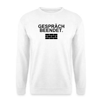 Gespräch beendet – trockenes Statement - Unisex Pullover - Weiß - Vorne - Alina (178cm) & Michal (187cm)