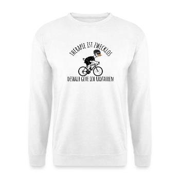 Radfahren Weil Therapie zwecklos ist Fahrrad - Unisex Pullover - Weiß - Vorne - Alina (178cm) & Michal (187cm)