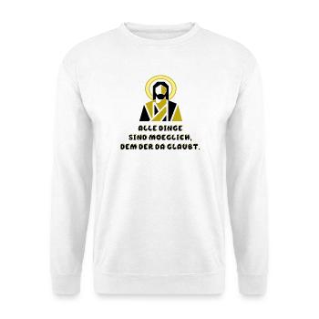 Jesus modern mit spruch  - Unisex Pullover - Weiß - Vorne - Alina (178cm) & Michal (187cm)