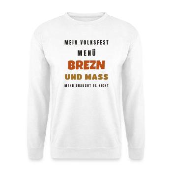 Volksfest Menü Brezn und Mass - Tracht Geschenk - Unisex Pullover - Weiß - Vorne - Alina (178cm) & Michal (187cm)