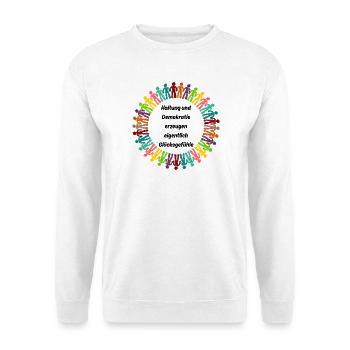 HALTUNG UND DEMOKRATIE ERZEUGEN GLÜCKSGEFÜHLE - Unisex Pullover - Weiß - Vorne - Alina (178cm) & Michal (187cm)