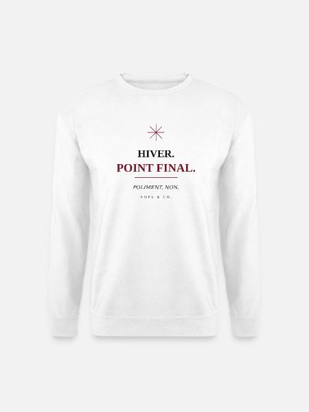Winter, Final Point T-Shirt für den Winter - Unisex Pullover - Weiß
