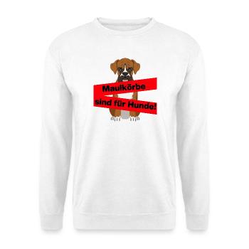 PRO MEINUNGSFREIHEIT, MAULKÖRBE SIND FÜR HUNDE - Unisex Pullover - Weiß - Vorne - Alina (178cm) & Michal (187cm)