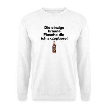 EINZIGE AKZEPTIERTE BRAUNE FLASCHE. NO NZS, NO AFD - Unisex Pullover - Weiß - Vorne - Alina (178cm) & Michal (187cm)