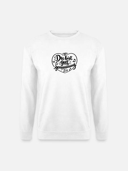 Dubistgutgenug_herz - Unisex Pullover - Weiß