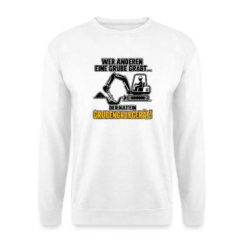 Wer anderen eine Grube gräbt - Unisex Pullover - Weiß - Vorne - Alina (178cm) & Michal (187cm)