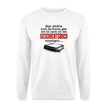 Geschichtsbuch verprügeln - Antifaschismus Spruch - Unisex Pullover - Weiß - Vorne - Alina (178cm) & Michal (187cm)