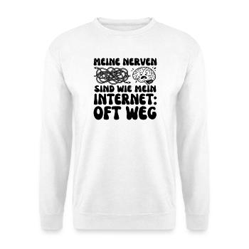 Meine Nerven sind wie mein Internet - Unisex Pullover - Weiß - Vorne - Alina (178cm) & Michal (187cm)