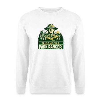 Vertrau Mir Ich Bin Ranger Spruch - Unisex Pullover - Weiß - Vorne - Alina (178cm) & Michal (187cm)
