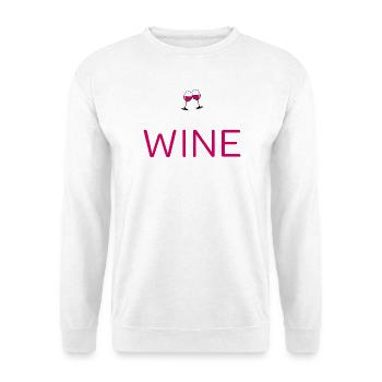 Wein Design Frauen und Damen Funny Weinliebhaber - Unisex Pullover - Weiß - Vorne - Alina (178cm) & Michal (187cm)