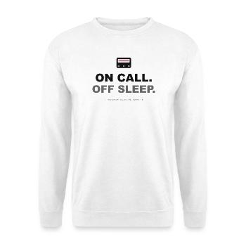 On Call. Off Sleep. - Unisex Pullover - Weiß - Vorne - Alina (178cm) & Michal (187cm)