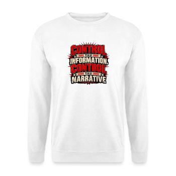 Kontrolliere die Informationen, kontrolliere die Erzählung - Unisex Pullover - Weiß - Vorne - Alina (178cm) & Michal (187cm)