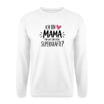 Ich bin Mama und was sind deine Superkräfte? - Unisex Pullover - Weiß - Vorne - Alina (178cm) & Michal (187cm)