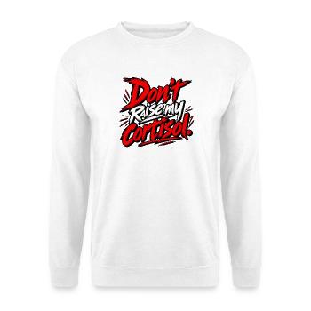 Dont Raise My Cortisol - Unisex Pullover - Weiß - Vorne - Alina (178cm) & Michal (187cm)