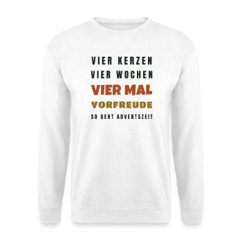 Vier Kerzen vier Wochen Vorfreude - Adventszeit - Unisex Pullover - Weiß - Vorne - Alina (178cm) & Michal (187cm)