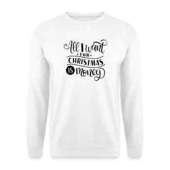 AC_Designs_all_i_want_For_christmas_is_Money - Unisex Pullover - Weiß - Vorne - Alina (178cm) & Michal (187cm)