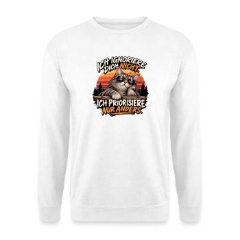 Ich ignoriere dich nicht - Unisex Pullover - Weiß - Vorne - Alina (178cm) & Michal (187cm)