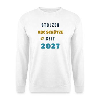 Stolzer ABC Schütze seit 2027 Einschulung - Unisex Pullover - Weiß - Vorne - Alina (178cm) & Michal (187cm)