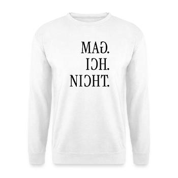 Mag ich nicht. | Gespiegelter Spruch - Unisex Pullover - Weiß - Vorne - Alina (178cm) & Michal (187cm)