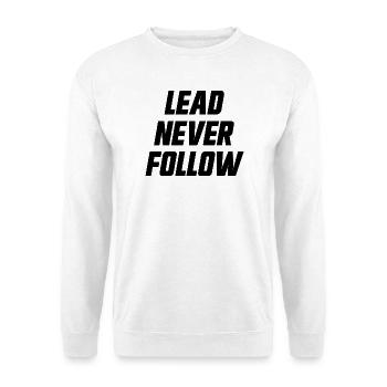 Führe, folge niemals Führern. - Unisex Pullover - Weiß - Vorne - Alina (178cm) & Michal (187cm)
