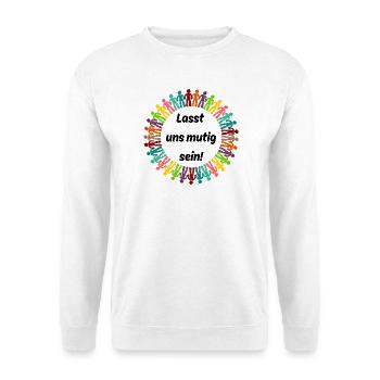 LASST UNS MUTIG SEIN BUNTE MENSCHENKETTE - Unisex Pullover - Weiß - Vorne - Alina (178cm) & Michal (187cm)