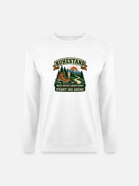 Ruhestand - neue Wege  - Unisex Pullover - Weiß