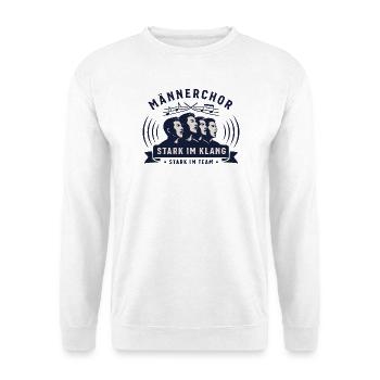 Chor - Männerchor - Stark im Klang, Stark im Team - Unisex Pullover - Weiß - Vorne - Alina (178cm) & Michal (187cm)