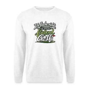 Ich fluche nicht ich spreche fließend Golf - Golfe - Unisex Pullover - Weiß - Vorne - Alina (178cm) & Michal (187cm)