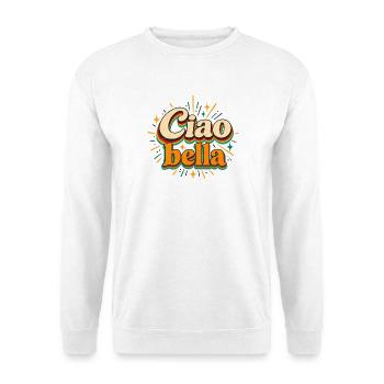 Ciao Bella - Italien - Italy - Italia - Gruss - Unisex Pullover - Weiß - Vorne - Alina (178cm) & Michal (187cm)