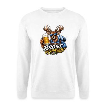 Prost du Hiasch - Prost du Hirsch - Volksfest - Unisex Pullover - Weiß - Vorne - Alina (178cm) & Michal (187cm)