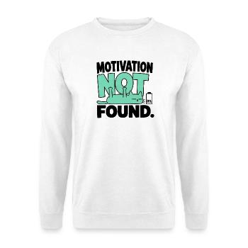 Chat-Humor – Motivation nicht gefunden - Unisex Pullover - Weiß - Vorne - Alina (178cm) & Michal (187cm)