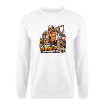 Bauleiter – Jo, i bin eh schon unterwegs! - Unisex Pullover - Weiß - Vorne - Alina (178cm) & Michal (187cm)