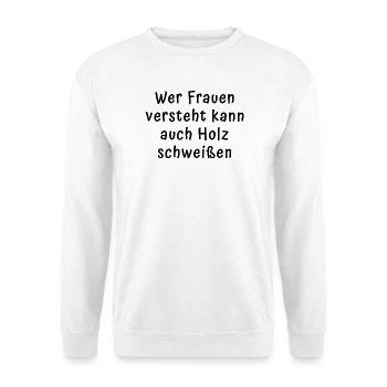 Frauen Verstehen - Unisex Pullover - Weiß - Vorne - Alina (178cm) & Michal (187cm)