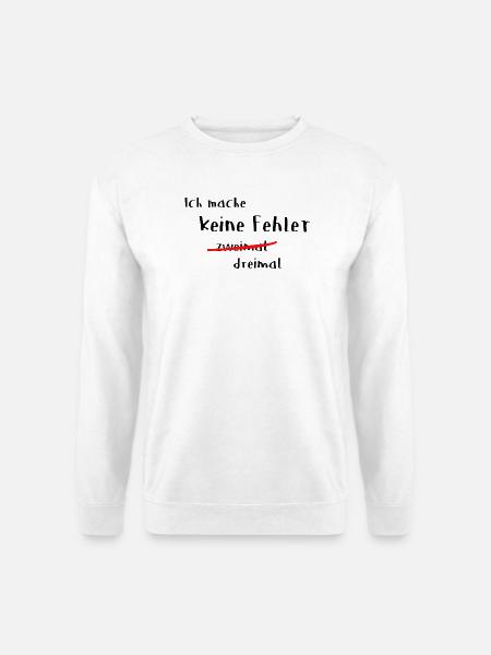 Keine Fehler 2 mal - Unisex Pullover - Weiß