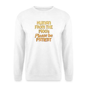 Human from the 1900s - Unisex Pullover - Weiß - Vorne - Alina (178cm) & Michal (187cm)
