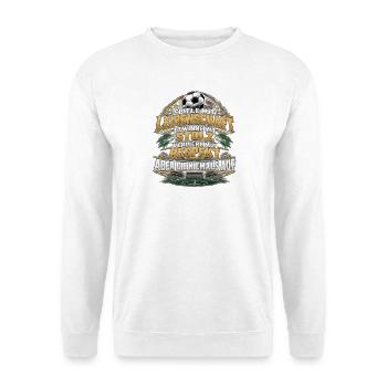 Fußball Leidenschaft Stolz Respekt – Gib niemals a - Unisex Pullover - Weiß - Vorne - Alina (178cm) & Michal (187cm)
