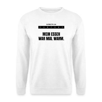 Mein Essen war mal warm. — Lustiges Schichtdienst  - Unisex Pullover - Weiß - Vorne - Alina (178cm) & Michal (187cm)