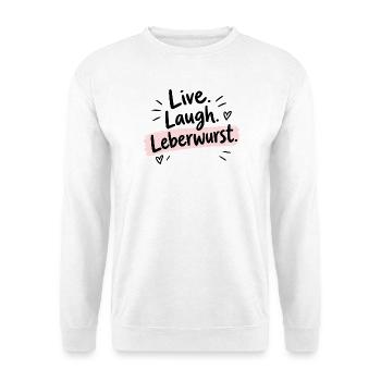 Live Laugh Leberwurst – Lustiger Spruch - Unisex Pullover - Weiß - Vorne - Alina (178cm) & Michal (187cm)