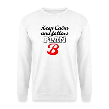 Keep Calm and Follow Plan B – Retro Lettering - Unisex Pullover - Weiß - Vorne - Alina (178cm) & Michal (187cm)