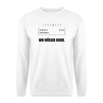 Status 5. Wir müssen reden. - Unisex Pullover - Weiß - Vorne - Alina (178cm) & Michal (187cm)