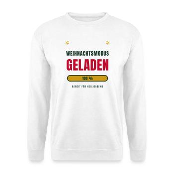 Weihnachten 2026 Weihnachtsmodus Geladen Lustig - Unisex Pullover - Weiß - Vorne - Alina (178cm) & Michal (187cm)