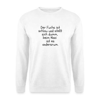 DER FUCHS IST SCHLAU, BEIM NZI IST ES ANDERSRUM - Unisex Pullover - Weiß - Vorne - Alina (178cm) & Michal (187cm)