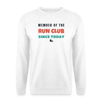 Run Club Member Since Today Lauf Spruch - Unisex Pullover - Weiß - Vorne - Alina (178cm) & Michal (187cm)