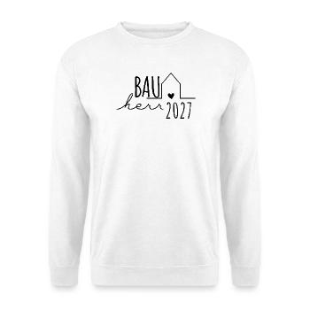 Bauherr 2027 – Hausbau Eigenheim Geschenk - Unisex Pullover - Weiß - Vorne - Alina (178cm) & Michal (187cm)